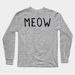 Meow Long Sleeve T-Shirt